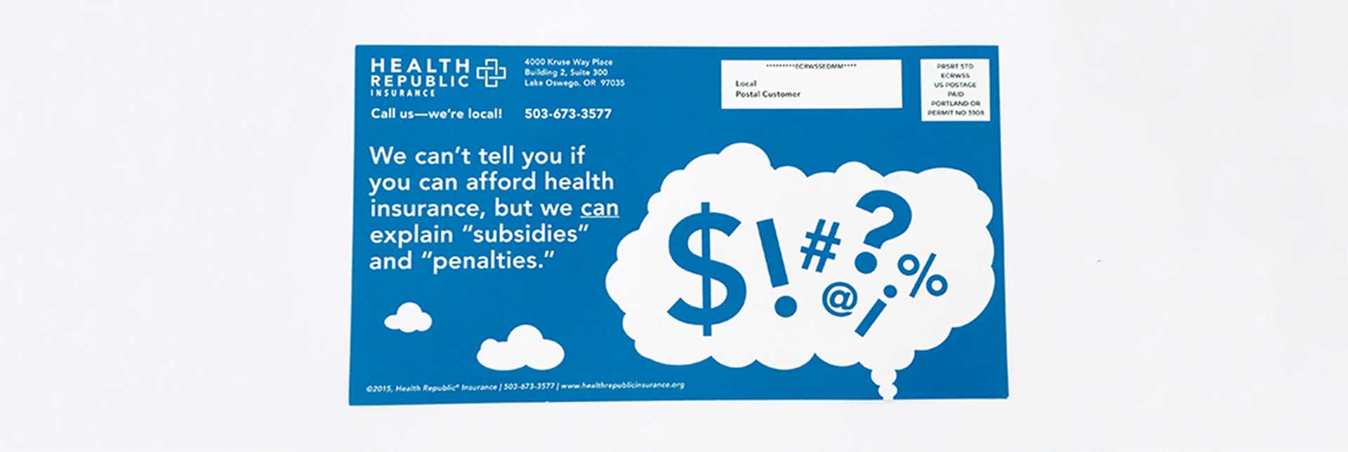 The whole front of the “Can I afford Health Insurance this year?” Campaign postcard.